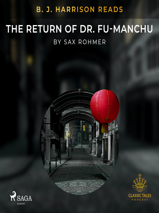 Title details for B. J. Harrison Reads the Return of Dr. Fu-Manchu by Sax Rohmer - Wait list